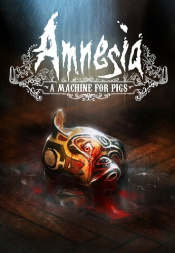 Amnesia A Machine for Pigs