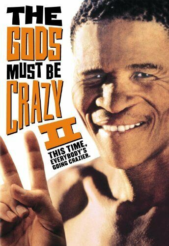 The Gods Must Be Crazy 2