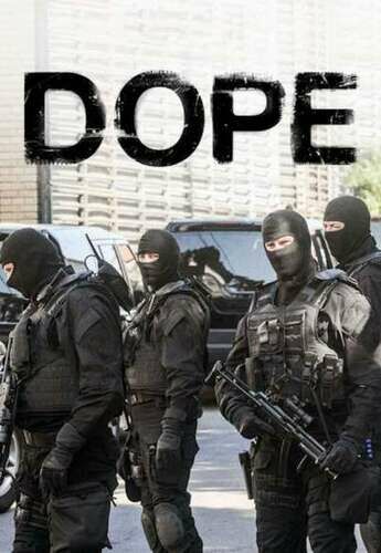 Dope